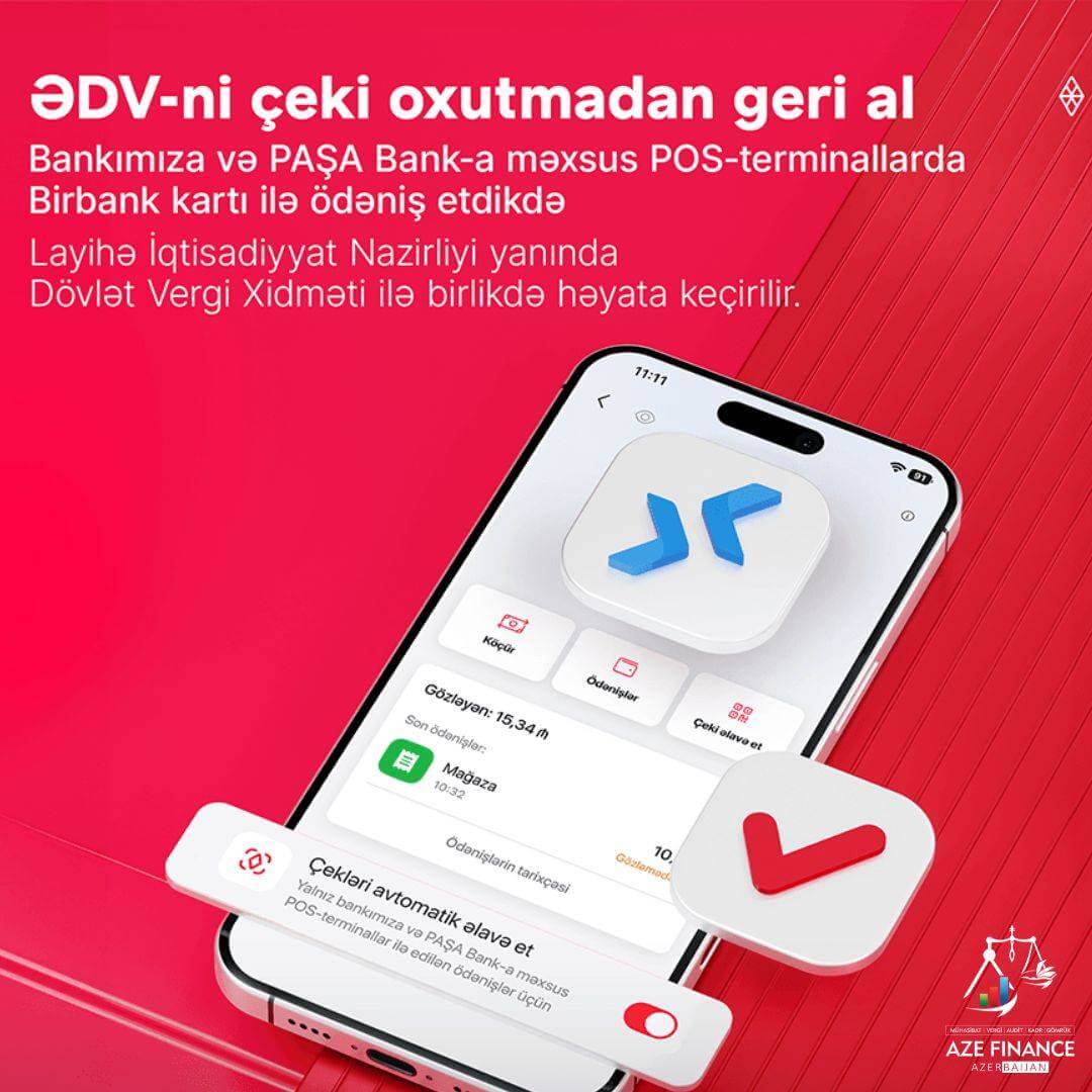 ƏDV qəbzlərinin skanı artıq lazım deyil – Birbank yeniliyi